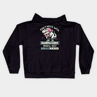 Don'T Mess With Grandmasaurus Kids Hoodie